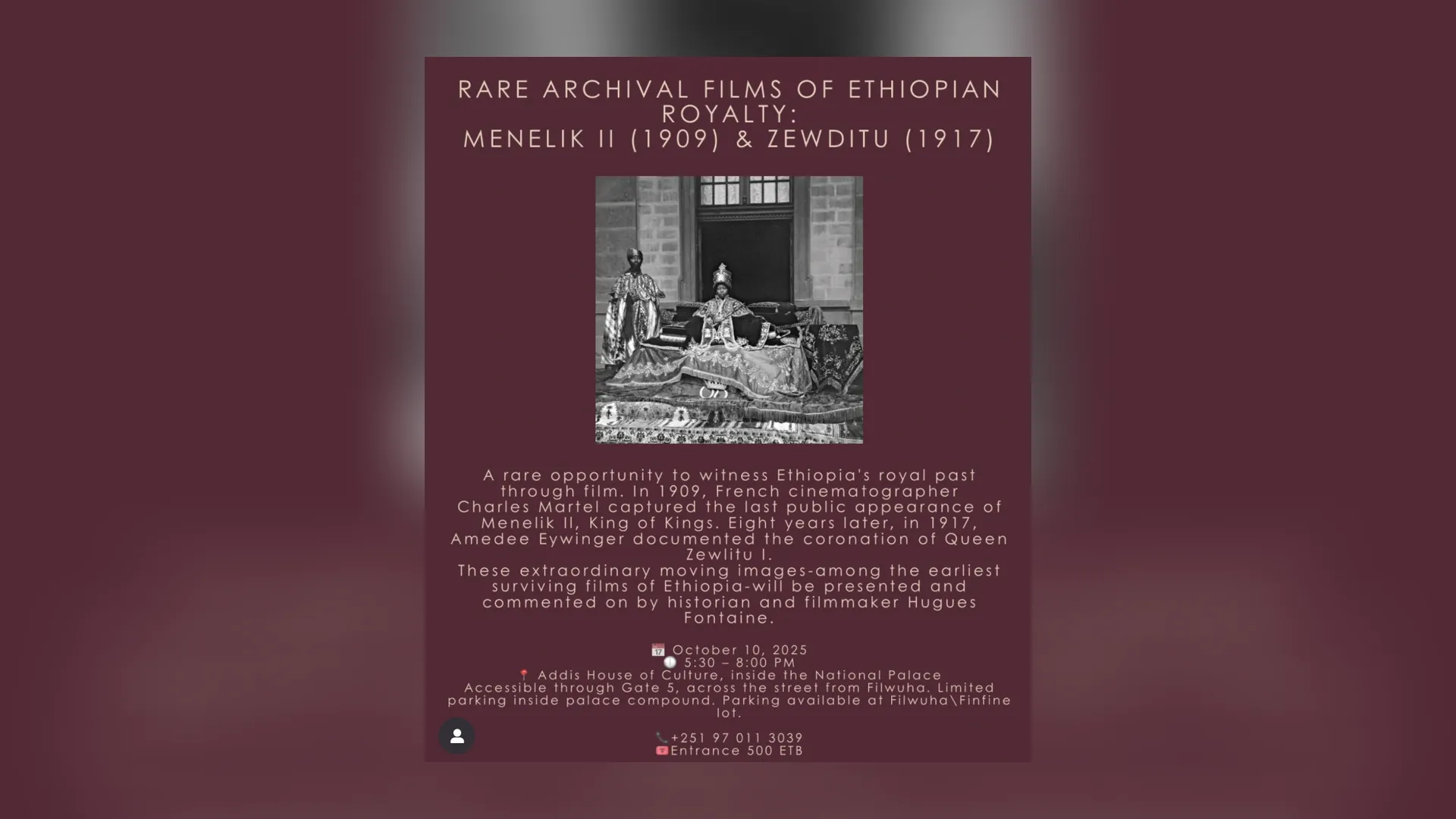 Rare Archival Films of Ethiopian Royalty