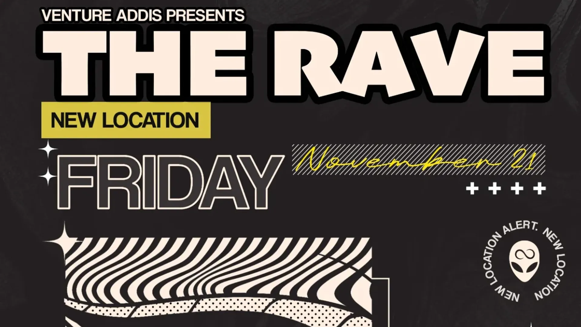 The Rave - come enjoy the music