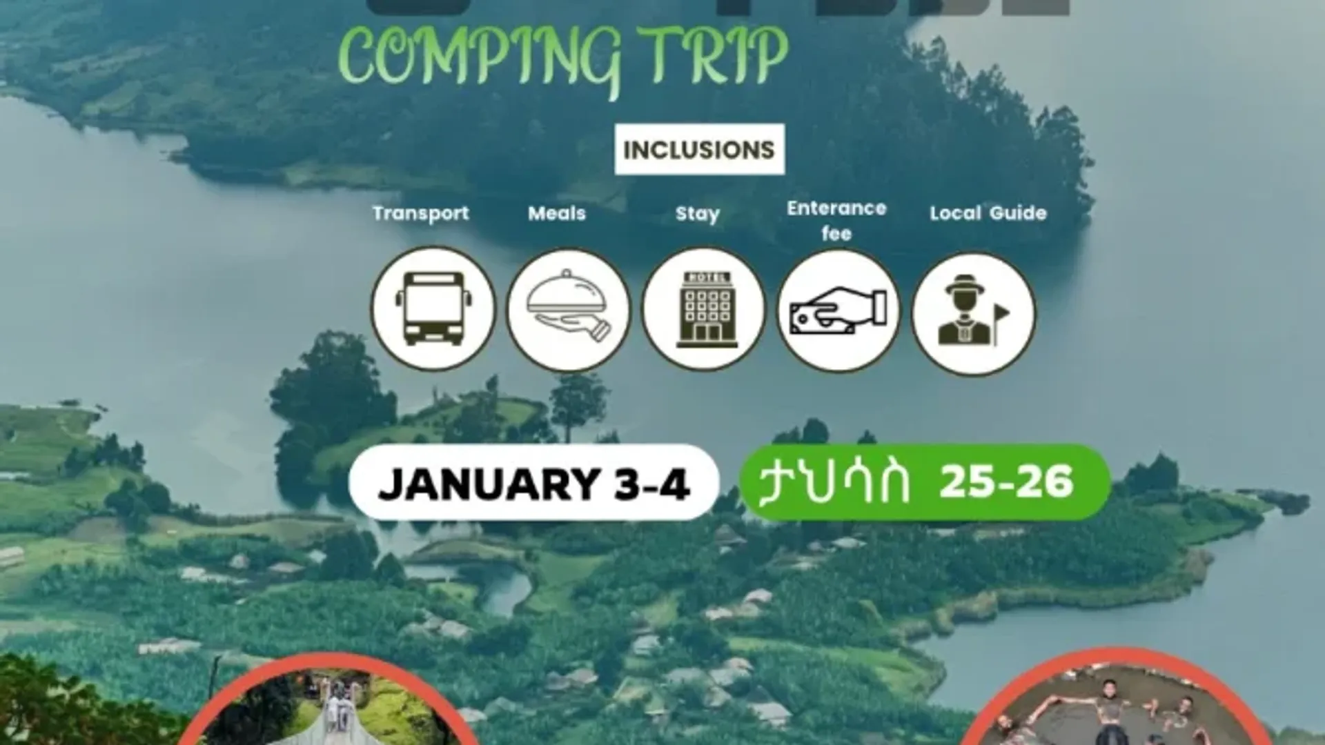 Comping trip to Wenchi creator lakes