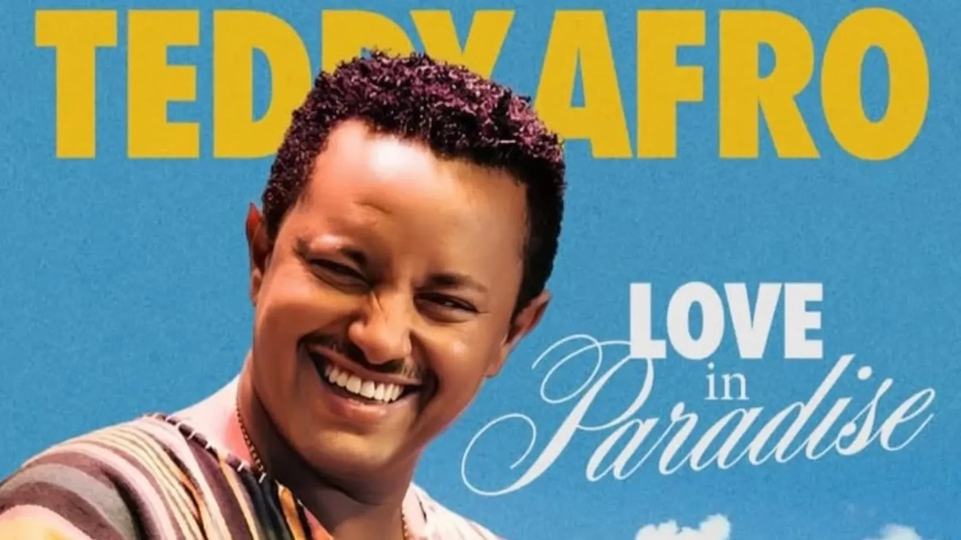 Love in Paradise - Teddy Afro live at Reef Hotel