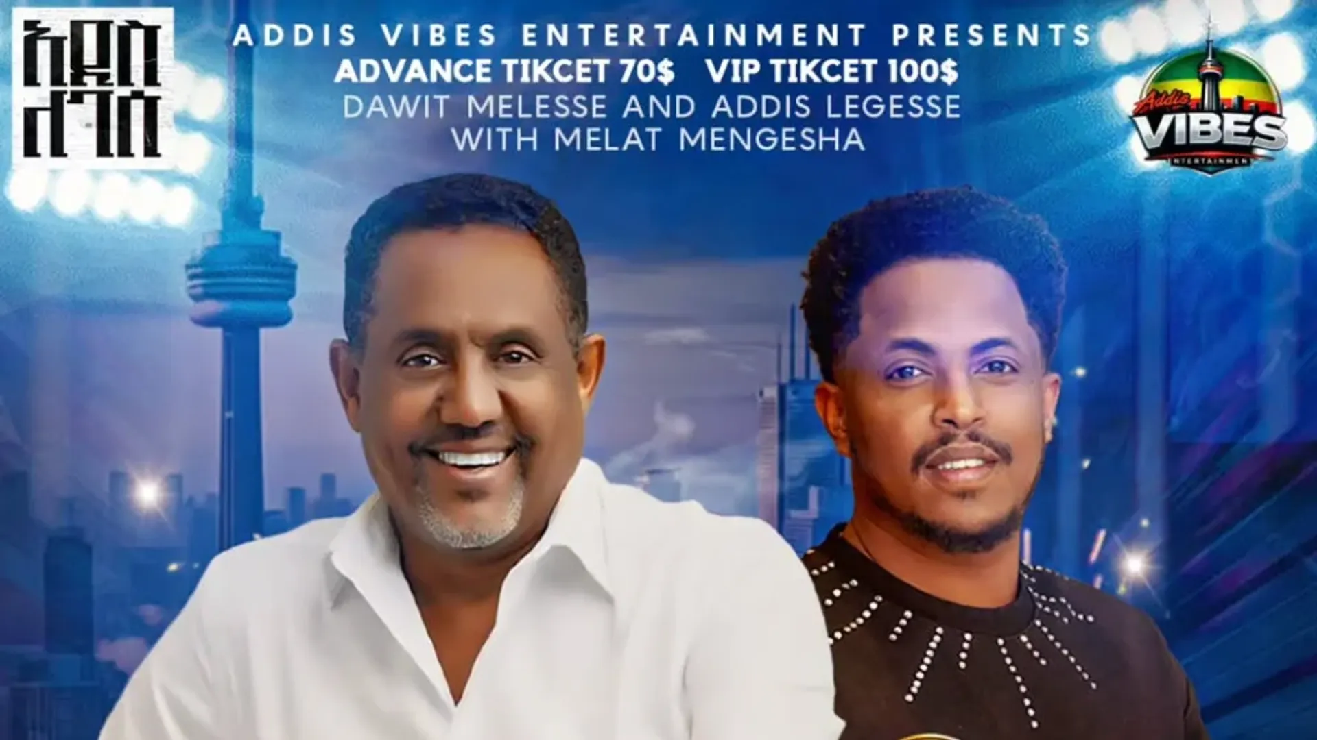 🇨🇦 MUSIC CONCERT – Dawit Melesse & Addis Legesse Live in Toronto | Apr ...